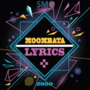Moombata - Lyrics (Original Mix)