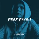 MaZe 28 - Deep Dive:1 ()