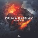 ALTER ALEX - Drum & Bass Mix ()