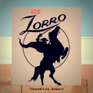 ThankYou Albert - Acid Zorro