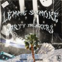 Lemme Shmoke - Dirty Blazers