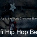 Lo-fi Hip Hop Beats - Lonely Christmas, The First Nowell ()