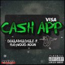 Dolla Bill Dillz & Hollywood Noon - CASH APP (Original Mix)