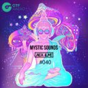 Alex lume - Mystic Sounds (#040)