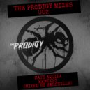 MARSEILLE - THE PRODIGY MIXES 002. MATT AQUILA REMIXES ()