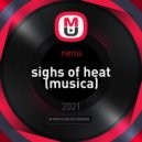 nenu - sighs of heat ()