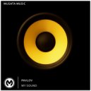 PAVLOV - My Sound