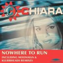 Chiara - Nowhere To Run (Moonman Mix)
