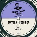 Lu York - Owe It All
