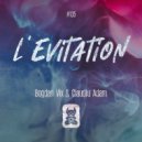 Bogdan Vix & Claudiu Adam - L\'Evitation (Extended Mix)