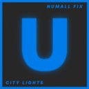 Numall Fix - City Lights (Original Mix)