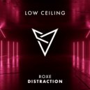 Roxe - DISTRACTION (Original Mix)