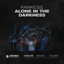 Fawkess - Alone In The Darkness (Original Mix)