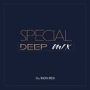 Dj Non Rex - Special Deep Mix - 017