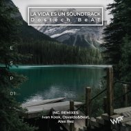 Dostech BeAT  - La vida es un soundtrack