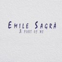Emile Sagrà - Bad (Original mix)