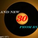 SVnagel ( LV ) - Top and new from Russia by SVnagel -30 ()