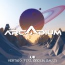 JJD & Cecilia Gault - Vertigo (feat. Cecilia Gault) (Extended Mix)
