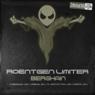 Roentgen Limiter - In Berghain, Nein!