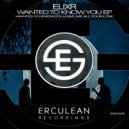 Elixr - Give Me All Your Love (Original Mix)