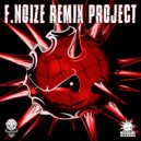 DJ Distortion & Paul Elstak - Motherfuckers (F.Noize Remix)