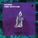 Agassi & Wiguez & Alltair - Vibe With Me (feat. Wiguez & Alltair) (Original Mix)