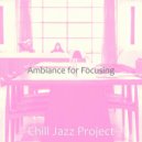 Chill Jazz Project - Exciting Backdrops for Focusing ()