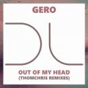 Gero - Out Of My Head