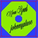 Johnny Pluse - Your Sound