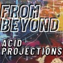 From Beyond - Post-Physical (Rees Remix)