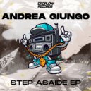 Andrea Giungo - Step Aside (Original Mix)