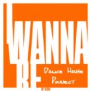 Dance House Project - I Wanna Be (Extendet Version)