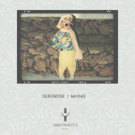 Queemose - Matinee