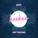 Jowy - Not The One