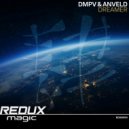 DMPV & Anveld - Dreamer (Original Mix)