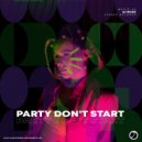 Aj Wildz - Party Don\'t Start (Original Mix)