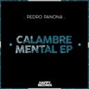 Pedro Panona - Calambre Mental