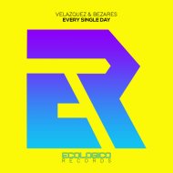 Velazquez, Bezares - Every Single Day
