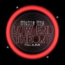 Wicked Wes - Low End