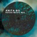Anita Bo - House Mix Live #6 ()