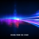 Nicholas Antony - Rising From The Ether (Original Mix)