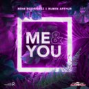 Rene Rodrigezz, Ruben Arthur - Me & You