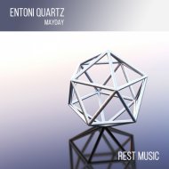 Entoni Quartz - May Day
