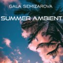Gala Semizarova - Elements (Original Mix)