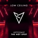 LEFTCOAST - THE HOT SPOT