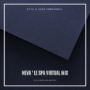 EVVA & Igor Pumphonia - NEVA (Le Spa Virtual Mix)