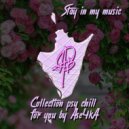 AB - Stay in my music