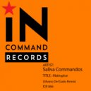 Saliva Commandos - Mainspice (Silvano Del Gado Remix)