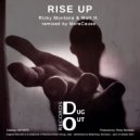 Ricky Montana & Matt H. - Rise UP (MoreCause Remix)