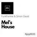 Funkfrankie & Simon David - Mel\'s House (Original Mix)